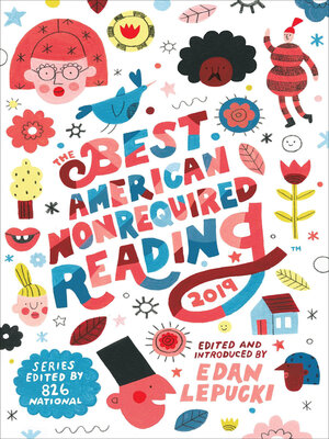 cover image of The Best American Nonrequired Reading 2019